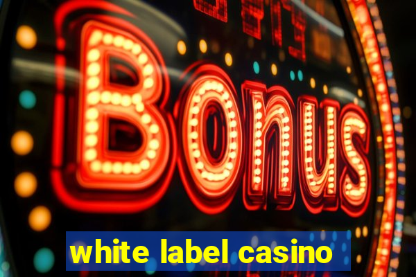 white label casino